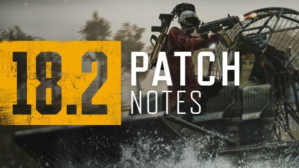 Update 18.2 for PUBG is Upon Us